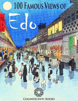 Book cover for 100 Famous Views of Edo