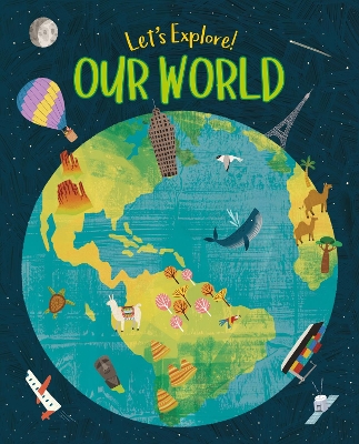 Book cover for Let's Explore! Our World