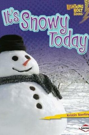 Cover of It's Snowy Today