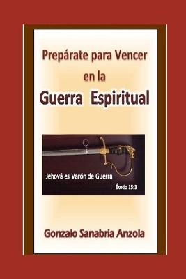 Book cover for La Guerra Espiritual