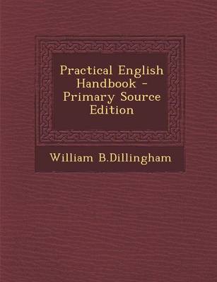 Book cover for Practical English Handbook - Primary Source Edition