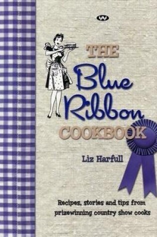 Cover of The Blue Ribbon Cookbook