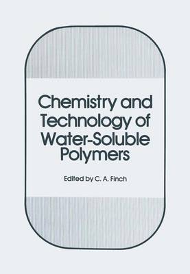 Book cover for Chemistry and Technology of Water-Soluble Polymers