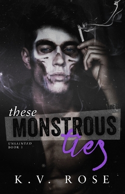 Cover of These Monstrous Ties