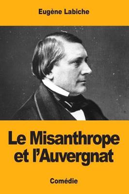 Book cover for Le Misanthrope et l'Auvergnat