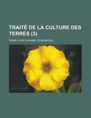 Book cover for Traite de La Culture Des Terres (3 )