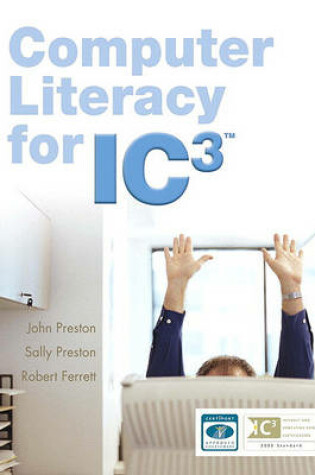 Cover of Computer Literacy for IC3 Value Package (includes Computer Literacy for IC3, 2e - Unit 1 - Updated Edition)