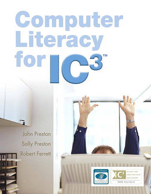 Book cover for Computer Literacy for IC3 Value Package (includes Computer Literacy for IC3, 2e - Unit 1 - Updated Edition)