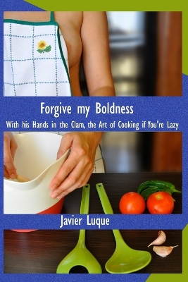 Book cover for Forgive my Boldness