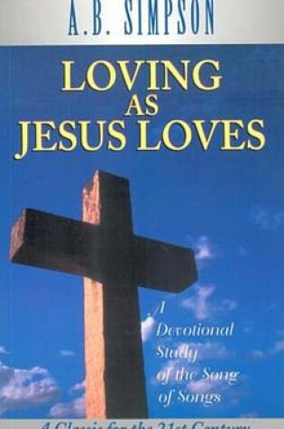 Cover of Loving as Jesus Loves