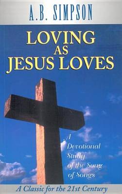 Book cover for Loving as Jesus Loves