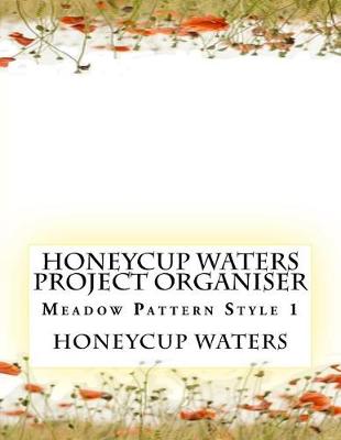 Book cover for Honeycup Waters Project Organiser