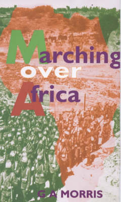 Book cover for Marching Over Africa