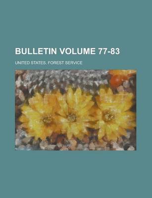 Book cover for Bulletin Volume 77-83