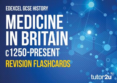 Book cover for Edexcel GCSE History Medicine in Britain c1250 - Present Revision Flashcards