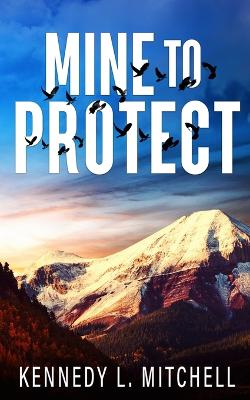 Book cover for Mine to Protect Special Edition Paperback