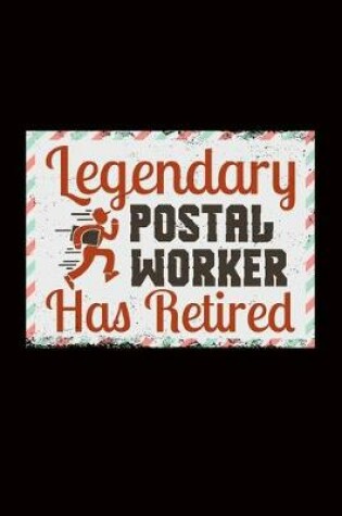 Cover of Retired Postal Worker You're no longer my priority