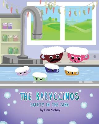 Book cover for The Babyccinos Safety in the Sink