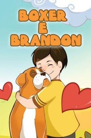 Cover of Boxer and Brandon (Brazilian Portuguese Book for Kids)