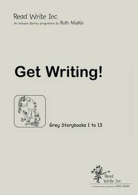 Book cover for Read Write Inc.: Grey: Get Writing! Book