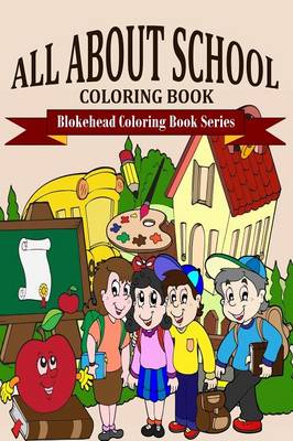 Book cover for All About School Coloring Book