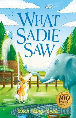 Cover of Dick King-Smith: What Sadie Saw