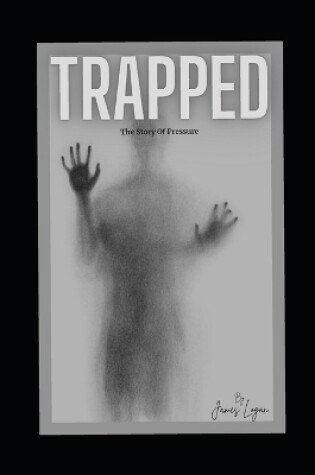 Cover of Trapped