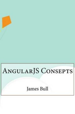 Cover of Angularjs Consepts
