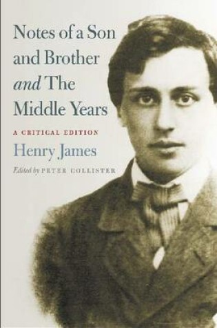 Cover of Notes of a Son and Brother' and 'The Middle Years'