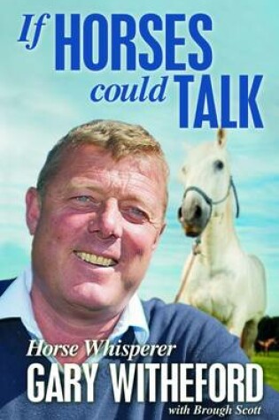 Cover of If Horses Could Talk