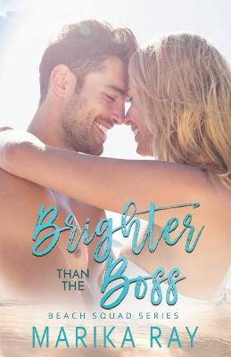 Book cover for Brighter Than the Boss