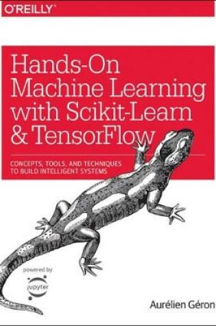 Cover of Hands-On Machine Learning with Scikit-Learn and TensorFlow