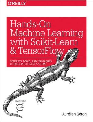 Book cover for Hands-On Machine Learning with Scikit-Learn and TensorFlow