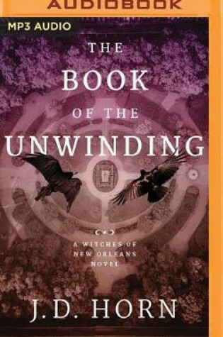 Cover of The Book of the Unwinding