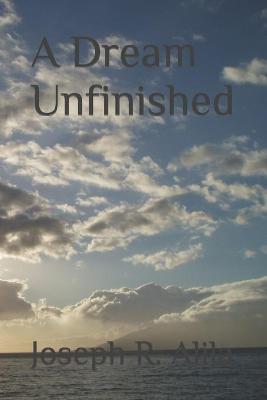 Book cover for A Dream Unfinished