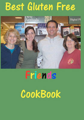 Book cover for Best Gluten Free Friends Cookbook