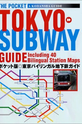 Cover of The Pocket Tokyo Subway Guide