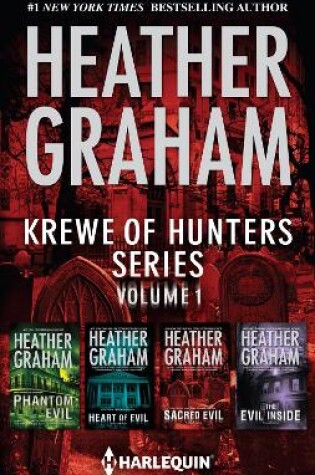 Cover of Krewe Of Hunters Series Volume 1/Phantom Evil/Heart Of Evil/Sacred Evil/The Evil Inside