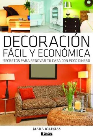 Cover of Decoracion Facil Y Economica