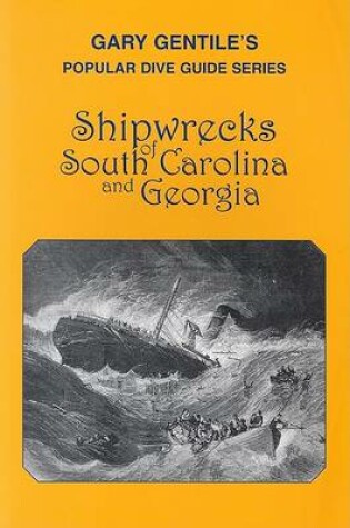 Cover of Shipwrecks of South Carolina and Georgia