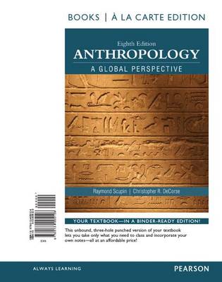 Book cover for Anthropology a Global Perspective, Books a la Carte Edition