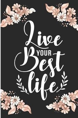 Book cover for Live Your Best Life