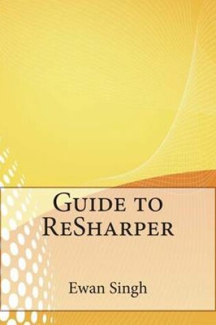 Cover of Guide to Resharper