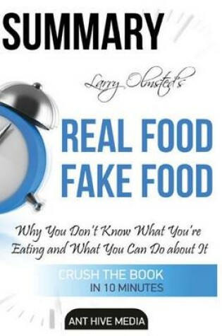 Cover of Summary Larry Olmsted's Real Food/Fake Food