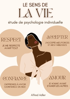 Book cover for Le Sens de la Vie, �tude de psychologie individuelle