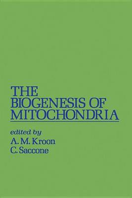 Cover of Biogenesis of Mitochondria