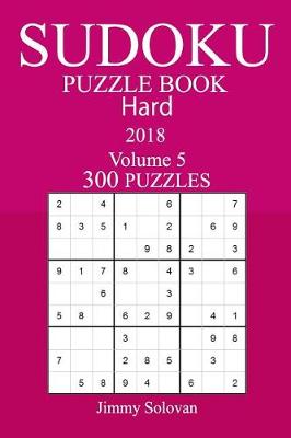 Book cover for 300 Hard Sudoku Puzzle Book - 2018