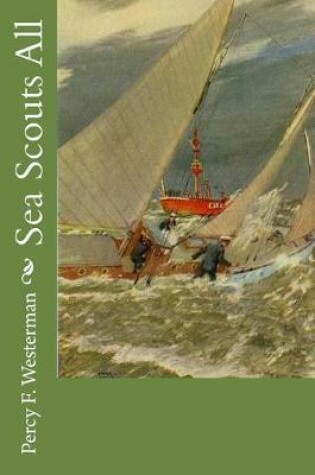 Cover of Sea Scouts All