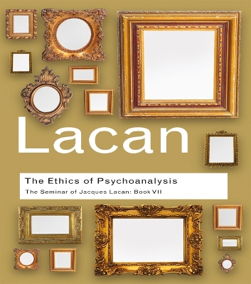 Book cover for The Ethics of Psychoanalysis