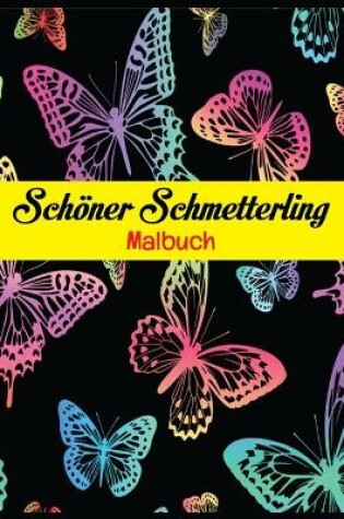 Cover of Schoener Schmetterling Malbuch